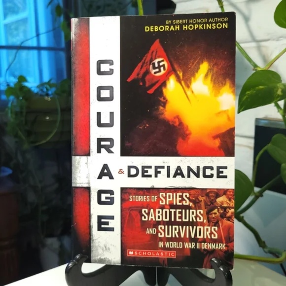 Scholastic Other - Courage & Defiance Spies Saboteurs and Survivors